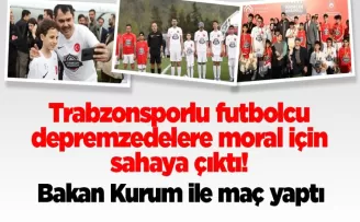 Trabzonsporlu futbolcu depremzedelere moral için sahaya çıktı