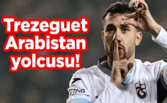 Trezeguet Arabistan yolcusu!