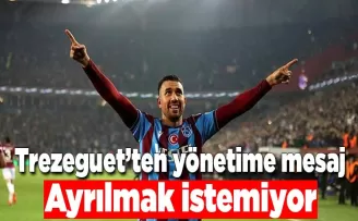 Trezeguet’ten yönetime mesaj