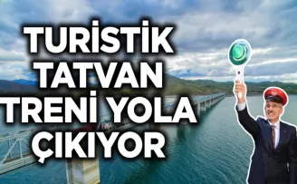 Turistik Tatvan Treni yola çıkıyor
