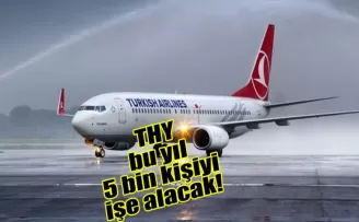 Türk Hava Yolları, bu yıl 5 bin kişiyi işe alacak!