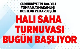 TURNUVA BUGÜN BAŞLIYOR