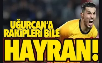 Uğurcan'a rakipleri bile hayran!