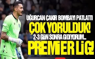 Uğurcan Çakır oynamak istediği ligi açıkladı!