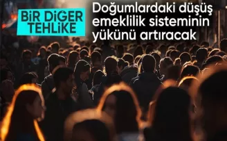 Uzmanlar uyardı: Doğurganlık hızı düşüşü, emeklilik sisteminin yükünü artıracak