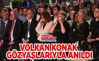 Volkan Konak  Gözyaşlarıyla anıldı