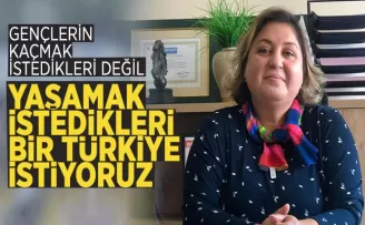 Yaşamak İstenilen Bir Türkiye...