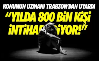 Yılda 800 bin kişi intihar ediyor