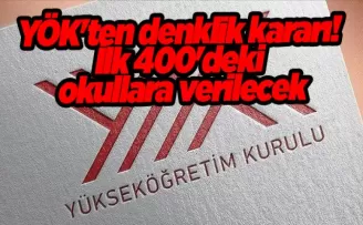 YÖK’ten denklik kararı! İlk 400’deki okullara verilecek