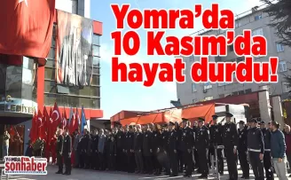 Yomra’da 10 Kasım’da hayat durdu!