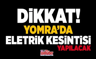 Yomra’da elektrikler kesilecek