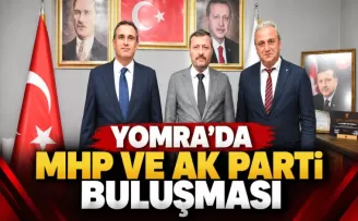 Yomra’da MHP ve AK Parti Buluşması