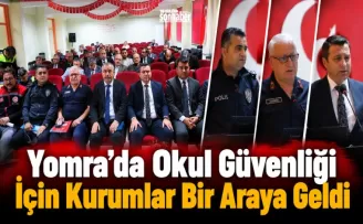 Yomra’da Okul Güvenliği  İçin Kurumlar Bir Araya Geldi