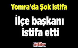 Yomra’da Şok istifa! İlçe başkanı istifa etti