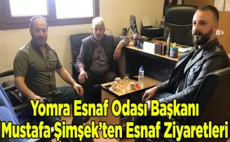 Yomra Esnaf Odası Başkanı  Mustafa Şimşek’ten Esnaf Ziyaretleri