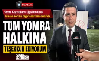 Yomra Halkına Minnettarım, Bu Turnuva En İyiler Arasında