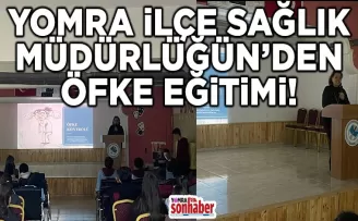 YOMRA İLÇE SAĞLIK MÜDÜRLÜĞÜN’DEN ÖFKE EĞİTİMİ!