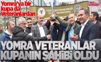 Yomra’ya bir kupa da Veteranlardan.