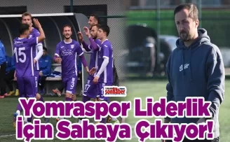 Yomraspor Liderlik İçin Sahaya Çıkıyor