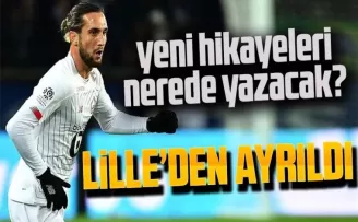 Yusuf Yazıcı, Lille’den ayrıldığını duyurdu