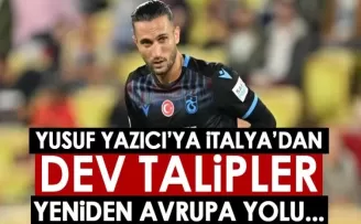 Yusuf Yazıcı'ya sürpriz talip! İtalyanlar harekete geçti