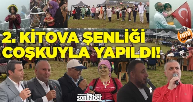 2. Kitova Şenliği Coşkuyla yapıldı