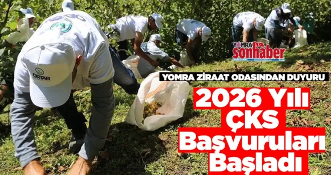 2026 Yılı ÇKS Başvuruları Başladı