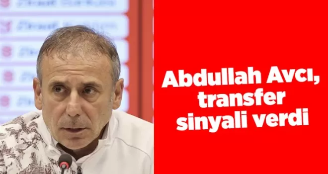 Abdullah Avcı, “Kupa varsa buna talibiz“ dedi, transfer sinyali verdi