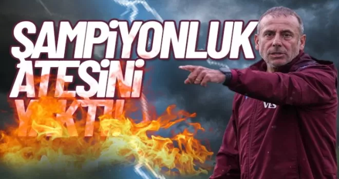 Abdullah Avcı şampiyonluk ateşini yaktı!