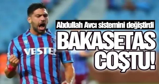 Abdullah Avcı sistemini değiştirdi Bakasetas coştu