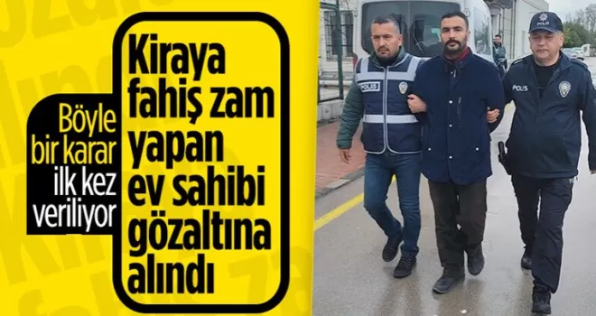 Adana’da kiraya fahiş fiyat artışı yapan ev sahibi gözaltına alındı