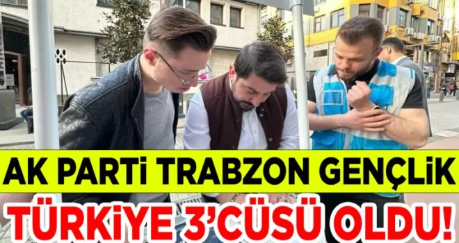 AK Parti Trabzon İl Gençlik Kolları Türkiye Üçüncüsü Oldu!*