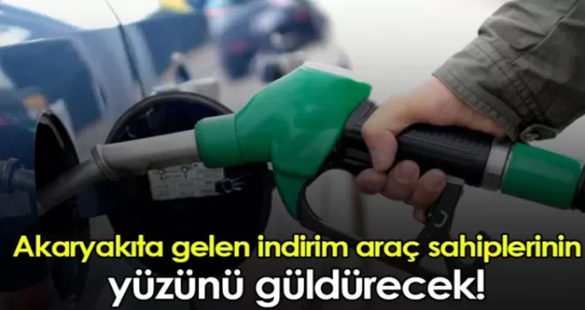 Akaryakıta gelen indirim araç sahiplerinin yüzünü güldürecek!