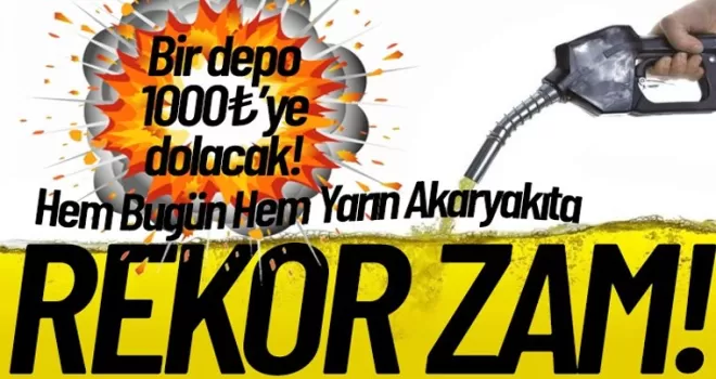 Akaryakıta hem bugün hem yarın rekor zam !