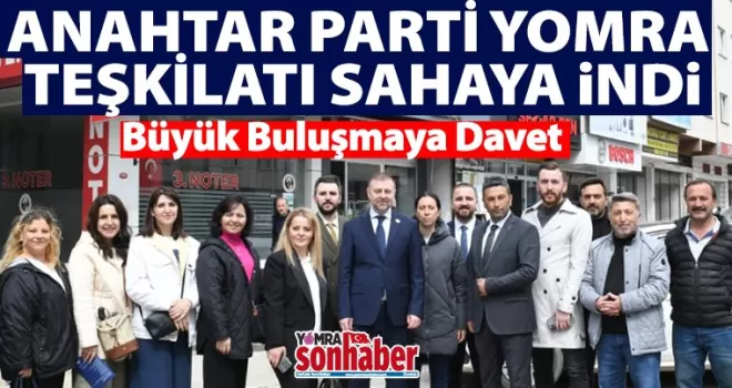 Anahtar Parti Yomra Teşkilatı Sahaya İndi