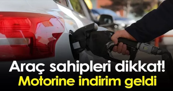 Araç sahipleri dikkat! Motorine indirim geldi