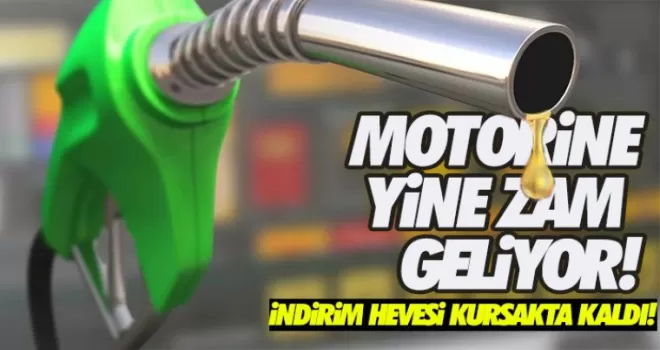 Araç sahipleri dikkat, Motorine zam geliyor!