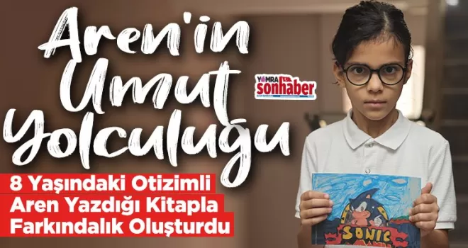 Aren’in Umut Yolculuğu