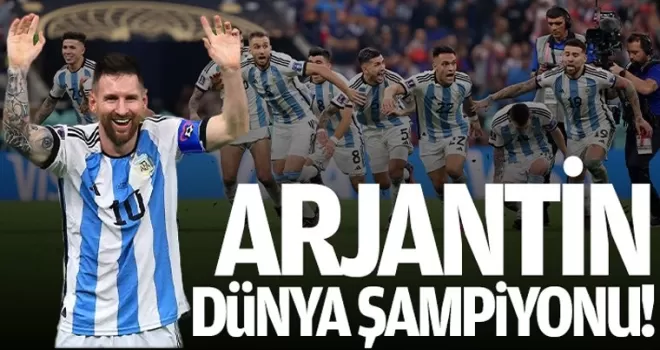 Arjantin Dünya Şampiyonu!