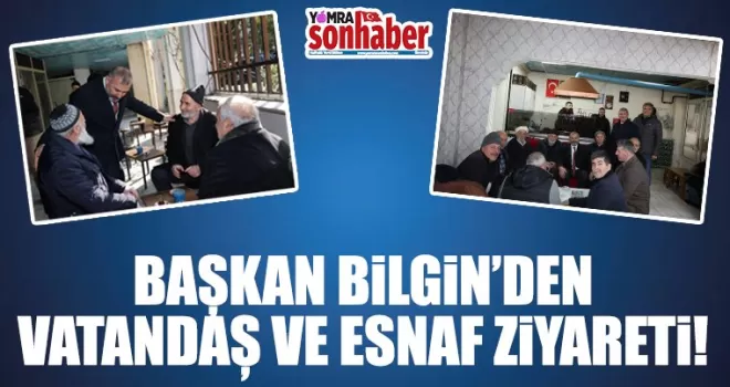 Arsin Belediye Başkanı Hamza Bilgin, Esnaf ve Vatandaşları Ziyaret Etti