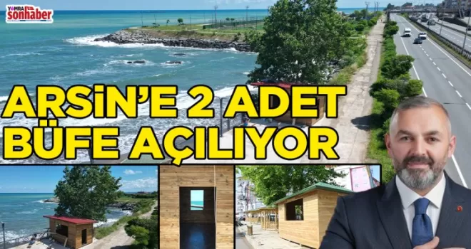 ARSİN BELEDİYESİ’NDEN YENİ HİZMET: İKİ ADET BÜFE AÇILIYOR