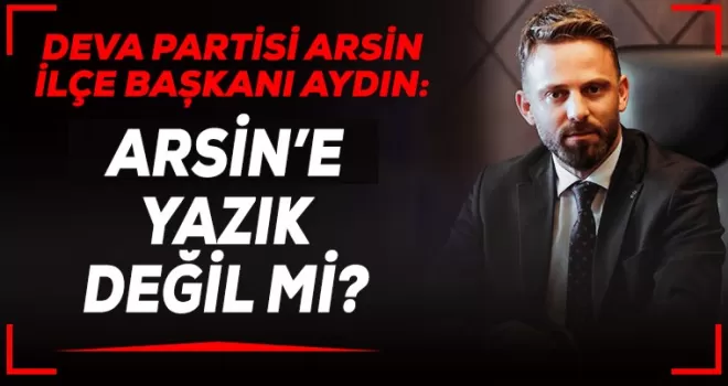 Arsin Halkına Yazık Değil mi?