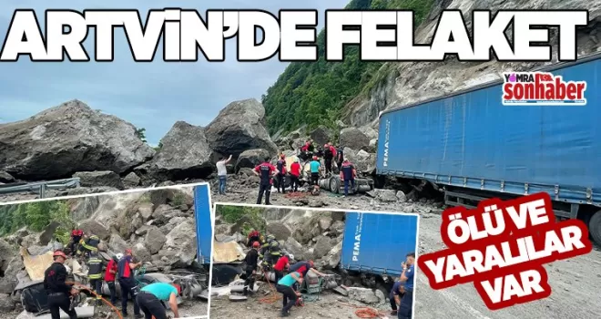 Artvin'in Kemalpaşa'da felaket.. Ölü ve Yaralılar var...