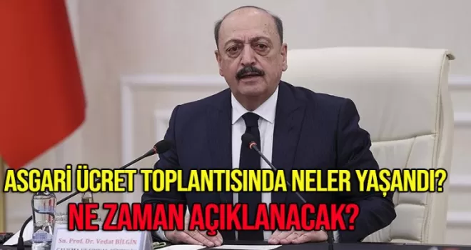 Asgari ücret toplantısında neler yaşandı?