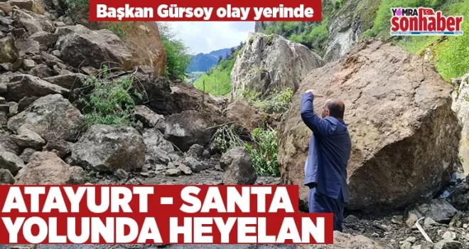 ATAYURT-SANTA YOLUNDA HEYELAN!