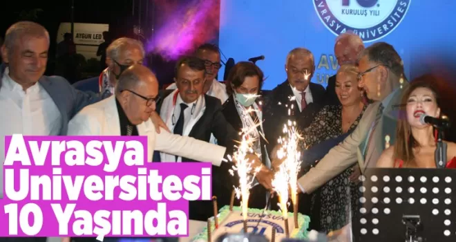 Avrasya 10 Yaşında...