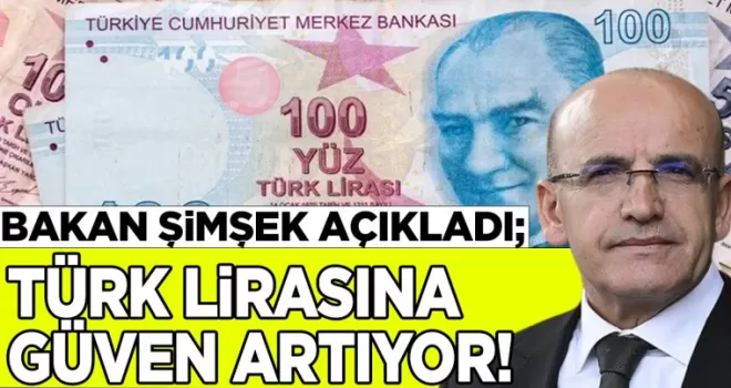  Bakan Mehmet Şimşek Duyurdu: TL’ye Güven Artıyor, KKM Azalıyor