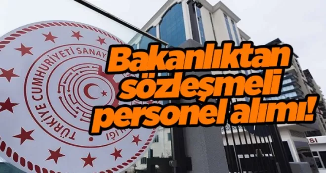 Bakanlıktan sözleşmeli personel alımı!