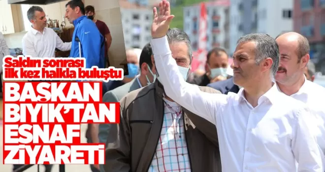 Başkan Bıyık'tan esnaf ziyareti