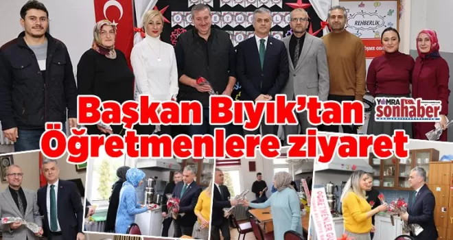 Başkan Bıyık’tan Öğretmenlere ziyaret